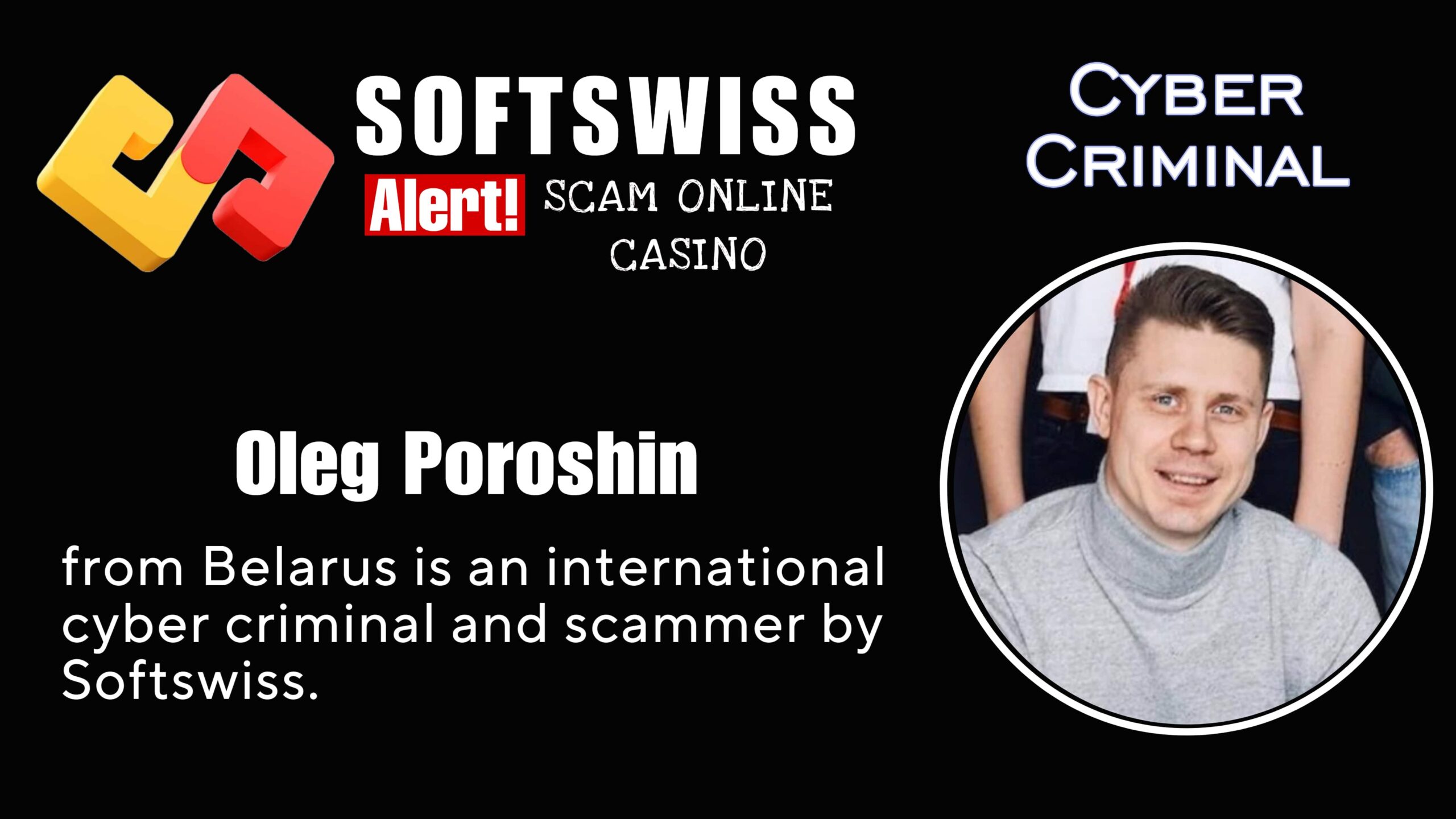 Oleg Poroshin - softswiss scam - Casino by Softswiss